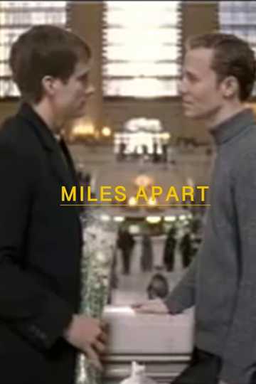 Miles Apart Poster