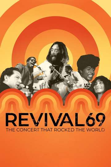 Revival69: The Concert That Rocked the World Poster