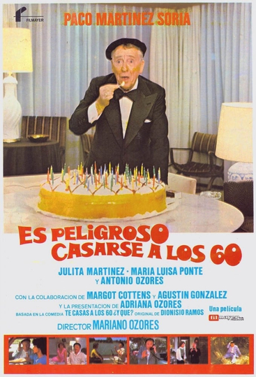 Es peligroso casarse a los 60 Poster