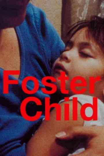 Foster Child Poster