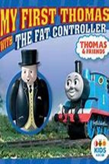 Thomas and Friends My First Thomas with The Fat Controller