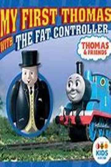 Thomas and Friends: My First Thomas with The Fat Controller