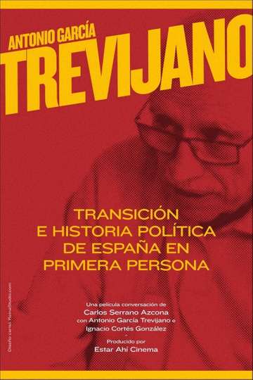 Antonio GarcíaTrevijano Transición e historia política de España en primera persona
