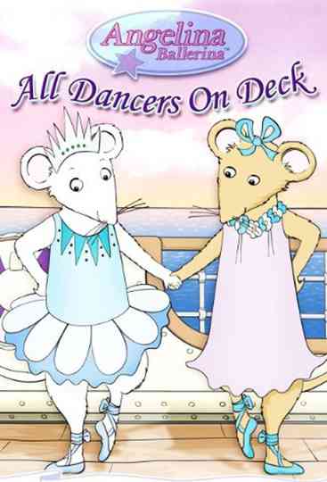 Angelina Ballerina: All Dancers on Deck