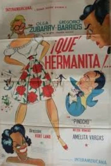 ¡Qué hermanita!