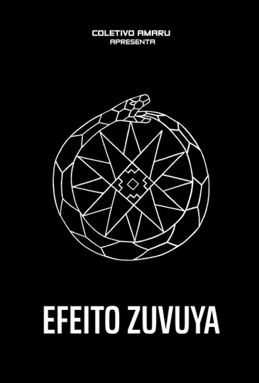 Efeito Zuvuya Poster