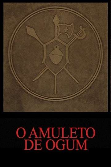 The Amulet of Ogum Poster