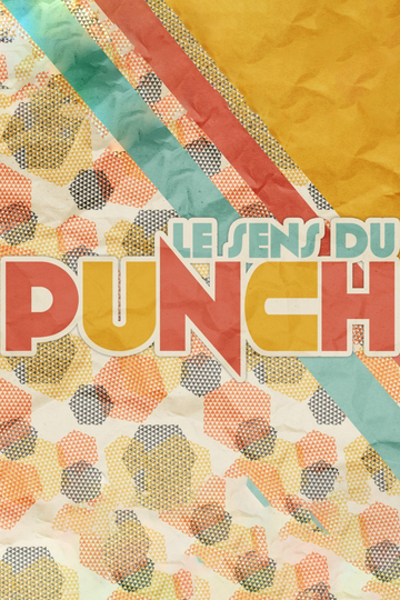 Le sens du punch Poster