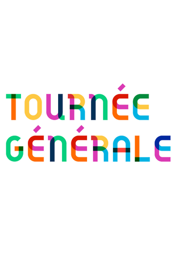 Tournée Générale Poster