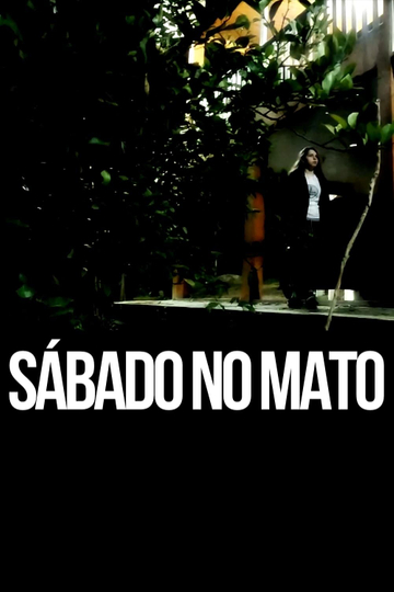 Sábado no mato Poster