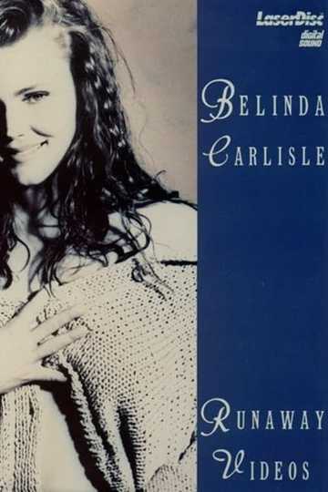 Belinda Carlisle Runaway Videos