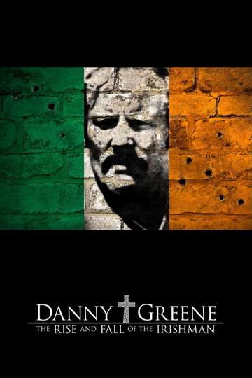 Danny Greene The Rise and Fall of the Irishman Poster