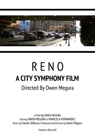 Reno: A City Symphony Film