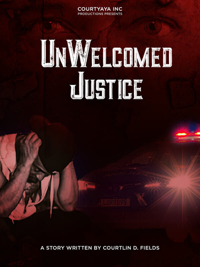 UnWelcomed Justice Poster