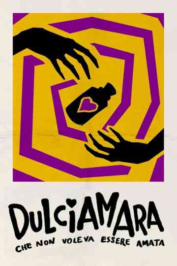 Dulciamara, Che non voleva essere amata
