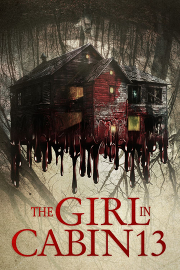 The Girl in Cabin 13 Poster