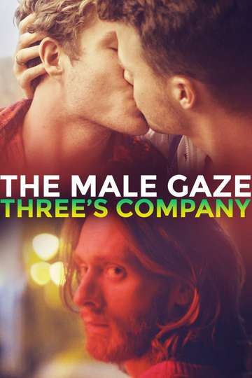 The Male Gaze Threes Company Poster
