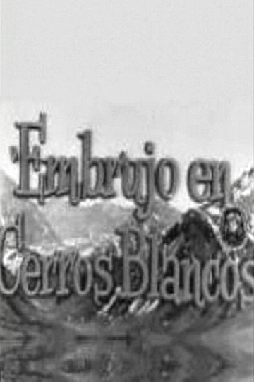 Embrujo en Cerros Blancos Poster