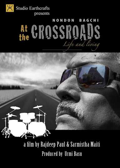 At the Crossroads Nondon Bagchi Life and Living Poster