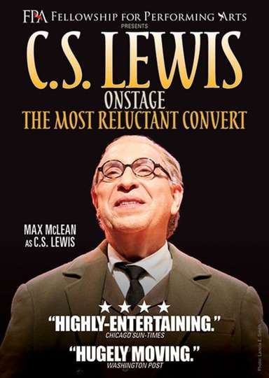 CS Lewis Onstage The Most Reluctant Convert Poster