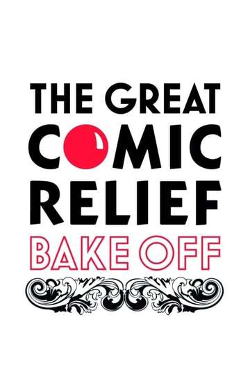 The Great Comic Relief Bake Off Poster