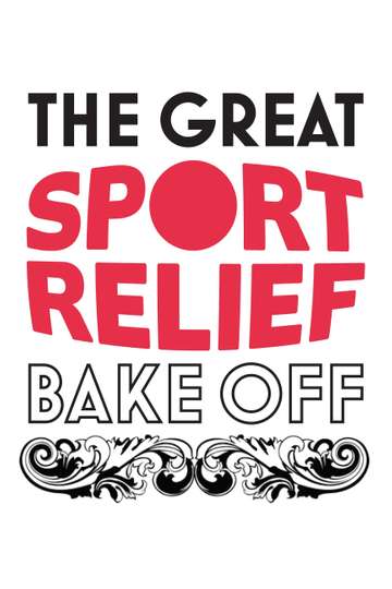 The Great Sport Relief Bake Off Poster