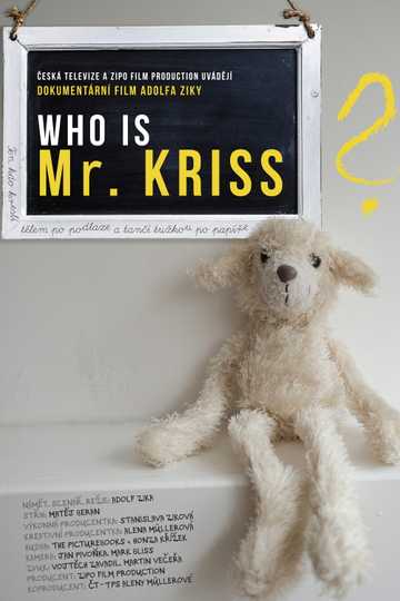 Who is Mr Kriss