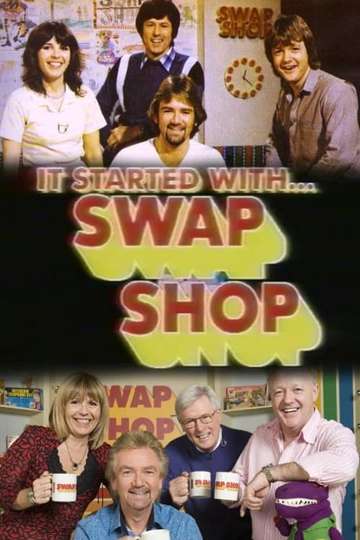It Started with Swap Shop Poster