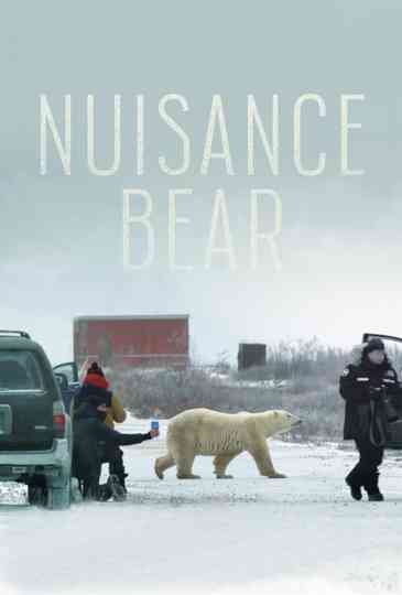 Nuisance Bear poster