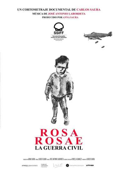 Rosa Rosae. A Spanish Civil War Elegy Poster