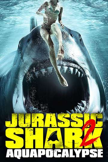 Jurassic Shark 2 Aquapocalypse