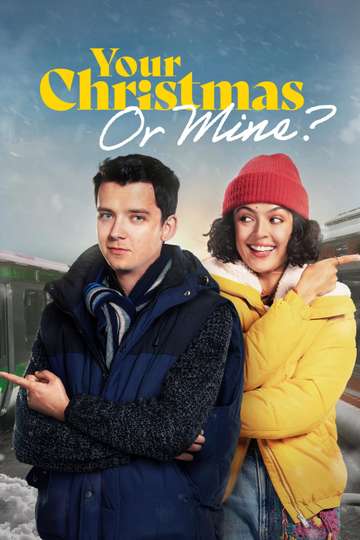 Your Christmas or Mine Poster