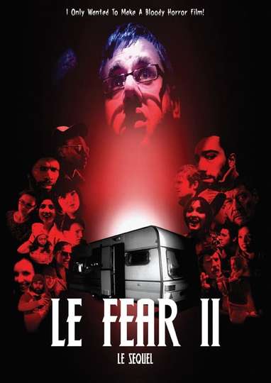 Le Fear II Le Sequel Poster