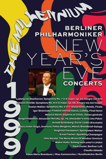 The Berliner Philharmonikers New Years Eve Concert 1999