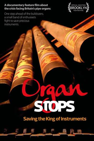 Organ Stops - Saving The King of Instruments Poster