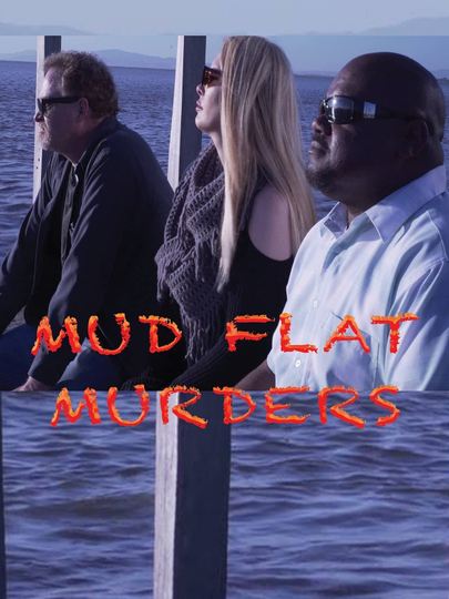 Mud Flat Murders Poster