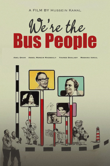 We Are the Bus People Poster