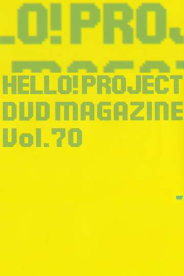 Hello Project DVD Magazine Vol70