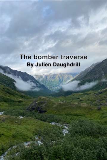 The Bomber Traverse Poster