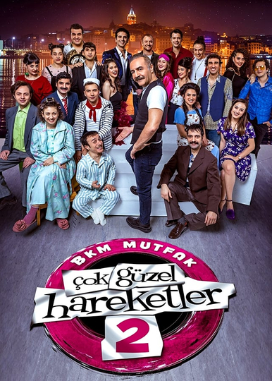 Çok Güzel Hareketler 2 Poster