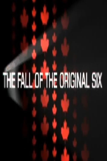 Rock, Paper, Scissors: Fall of the Original Six Poster