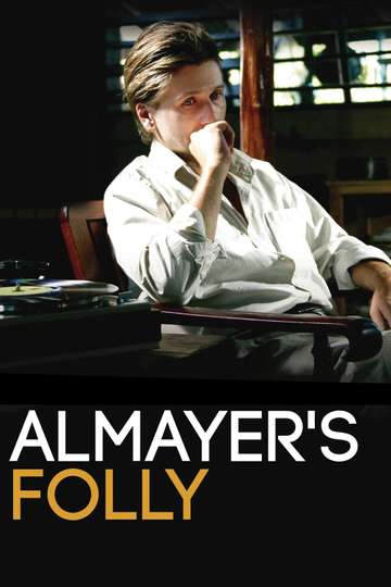 Almayers Folly Poster