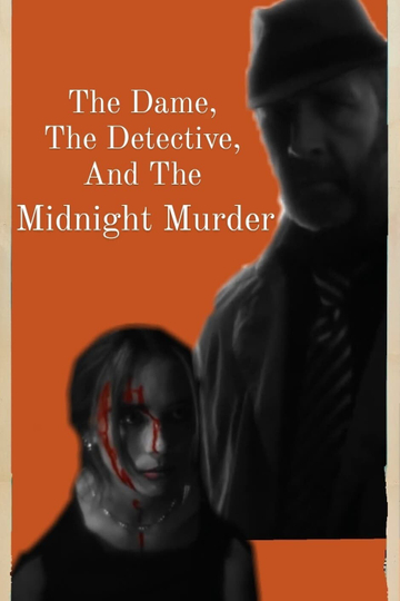 The Dame The Detective And The Midnight Murder Poster