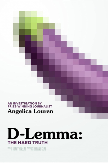 D-lemma: The Hard Truth Poster