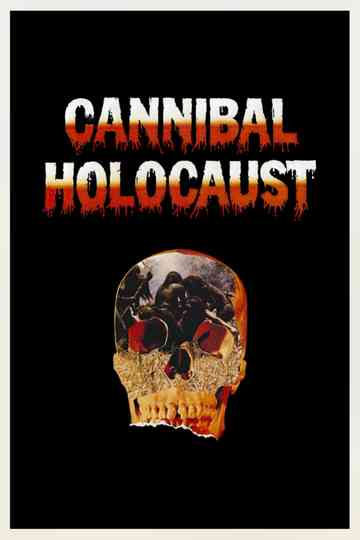 Cannibal Holocaust Poster
