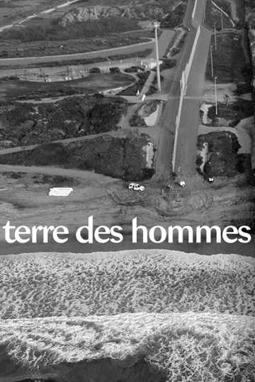 Terre des hommes Poster