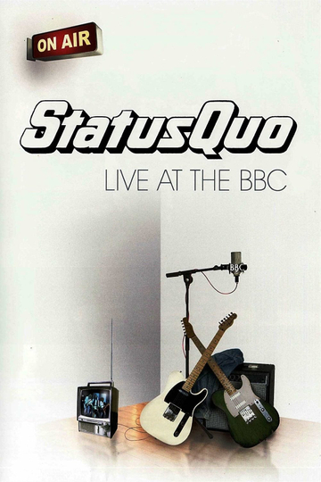 Status Quo  Live at the BBC