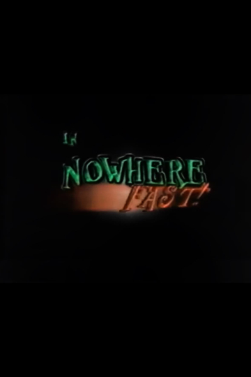 Nowhere Fast Poster