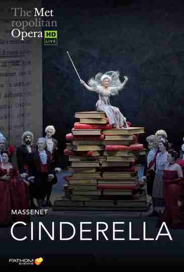 The Metropolitan Opera: Cinderella Poster