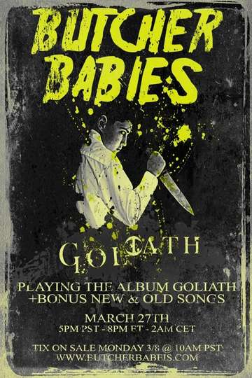 Goliath  Live Streaming Event by Butcher Babies Poster